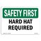 Signmission OSHA SAFETY FIRST Sign, Hard Hat Required, 7in X 5in Decal, 7" W, 5" H, Landscape OS-SF-D-57-L-10635 - alternate 1